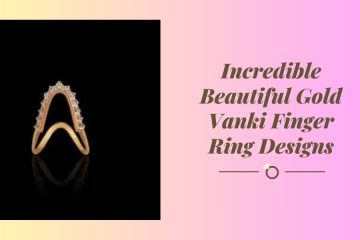 Incredible Beautiful Gold Vanki Finger Ring Designs